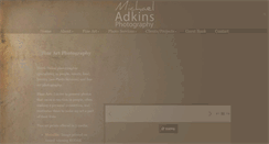 Desktop Screenshot of michaeladkinsphotography.com